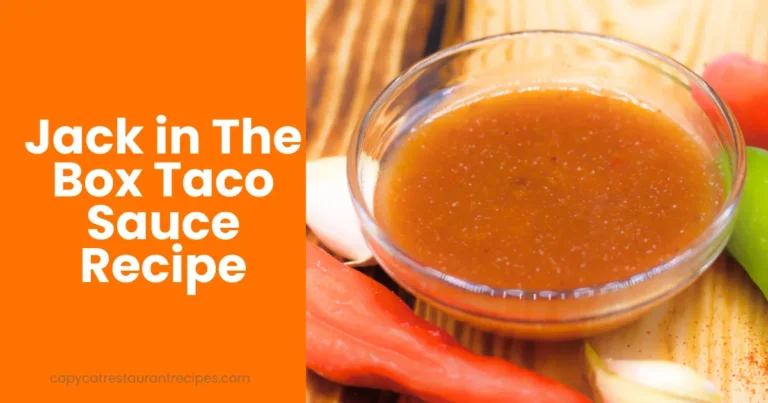 Jack in The Box Taco Sauce Recipe