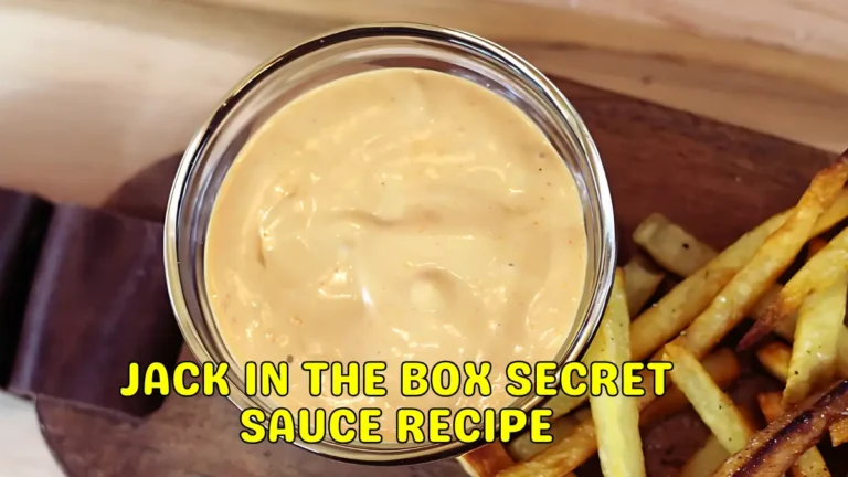 Jack in the Box Secret Sauce Recipe