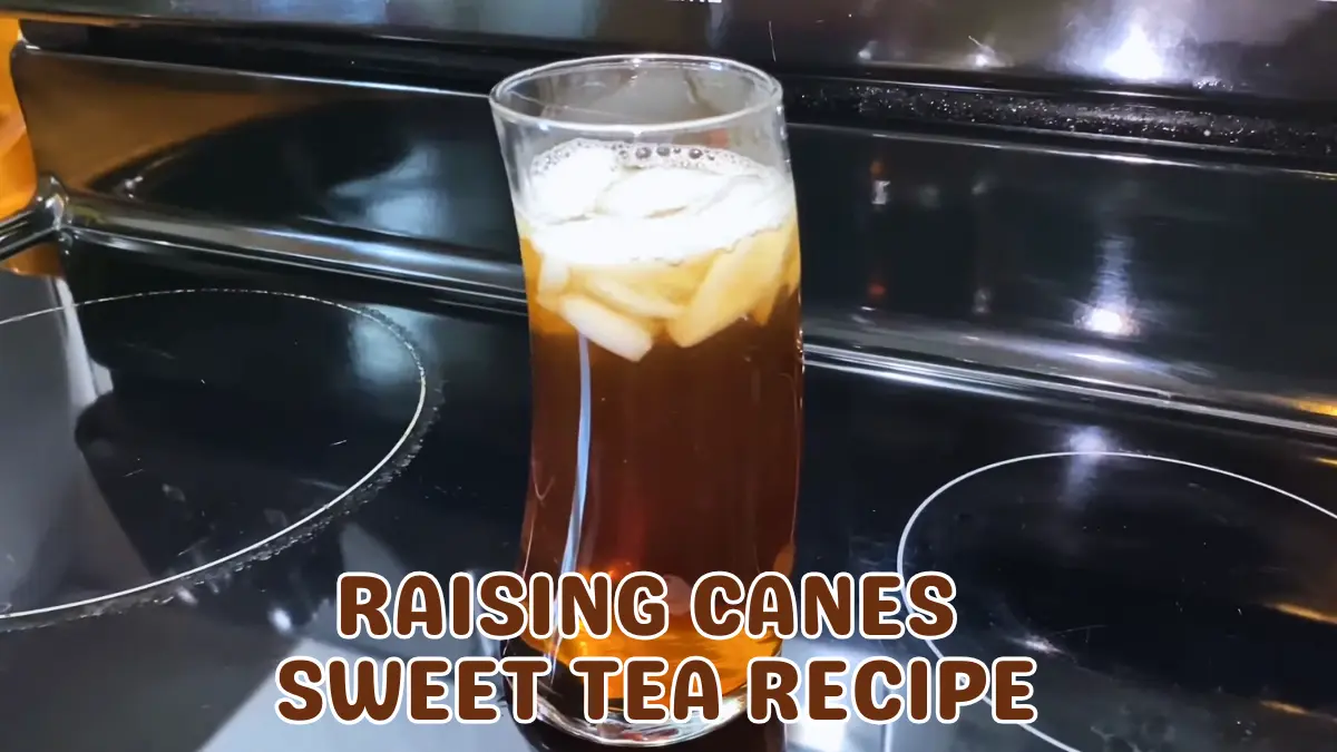 raising canes sweet tea recipe